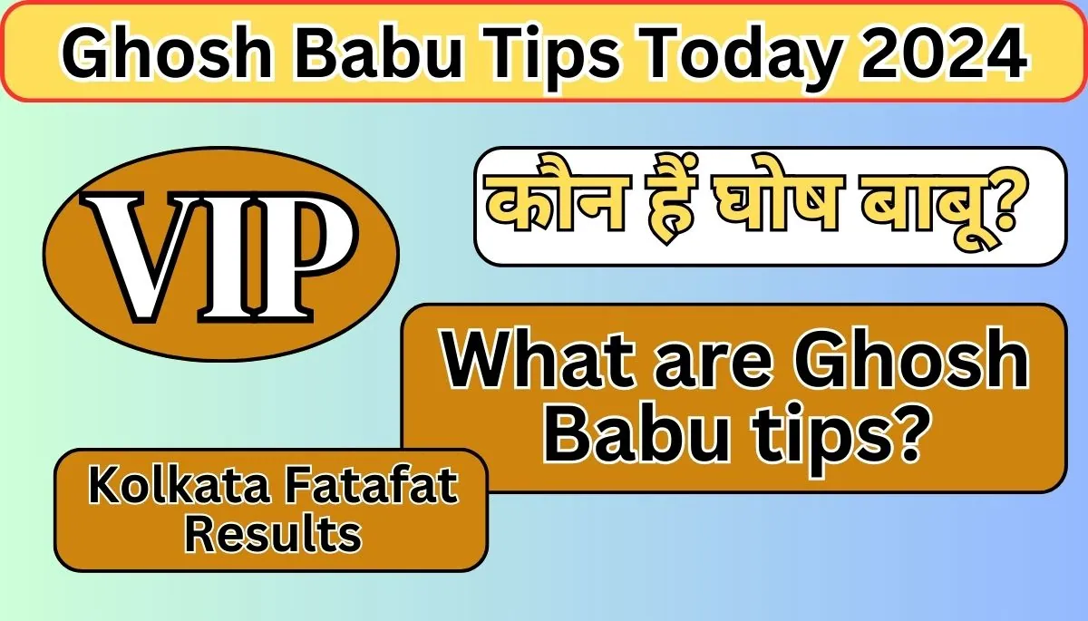 Ghosh Babu Tips