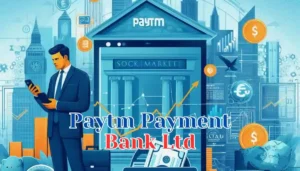 Paytm Payment Bank Ltd