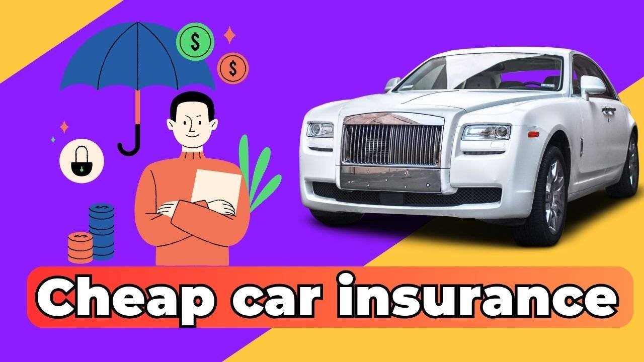 Cheap car insurance