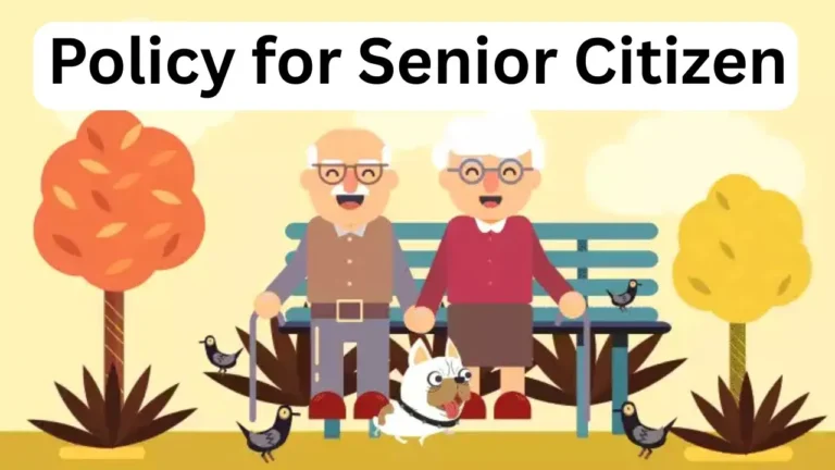 Policy for Senior Citizen